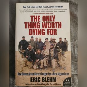 The Only Thing Worth Dying For, BOOK